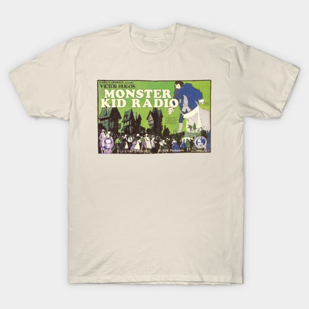 Monster Kid Radio - The Podcast That Laughs T-Shirt by MonsterKidRadio